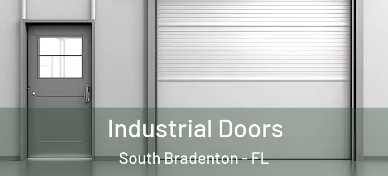  Industrial Doors South Bradenton - FL