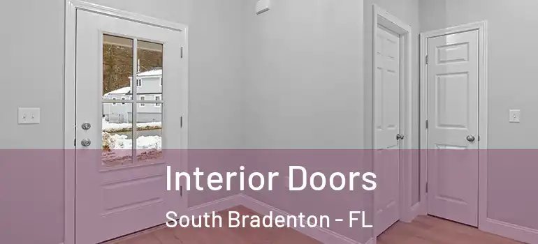  Interior Doors South Bradenton - FL