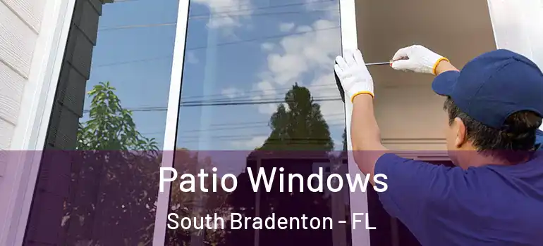  Patio Windows South Bradenton - FL