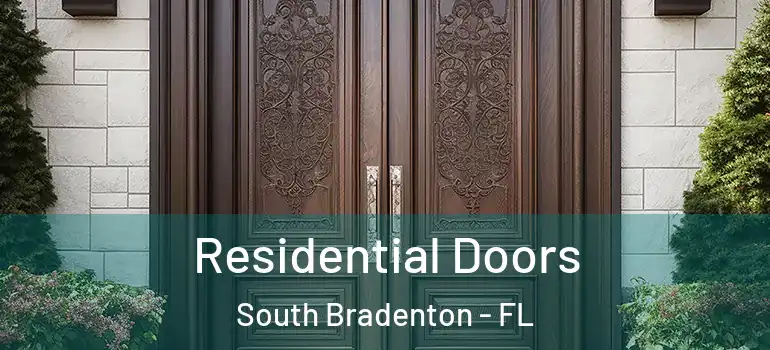 Residential Doors South Bradenton - FL