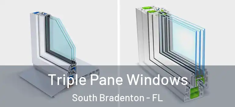  Triple Pane Windows South Bradenton - FL